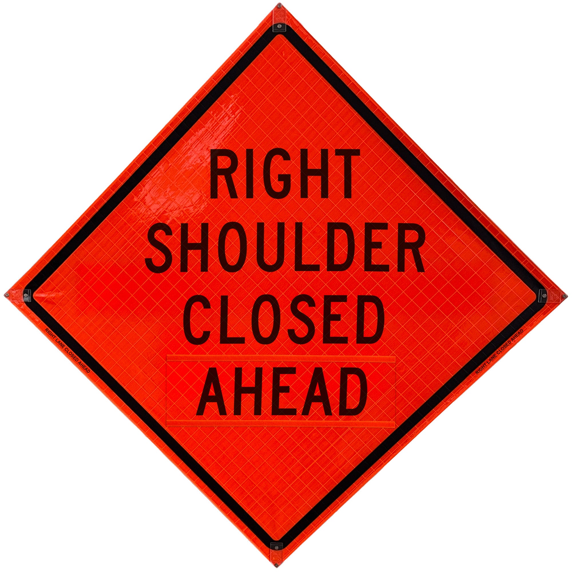 RIGHT SHOULDER CLOSED AHEAD - Reflective